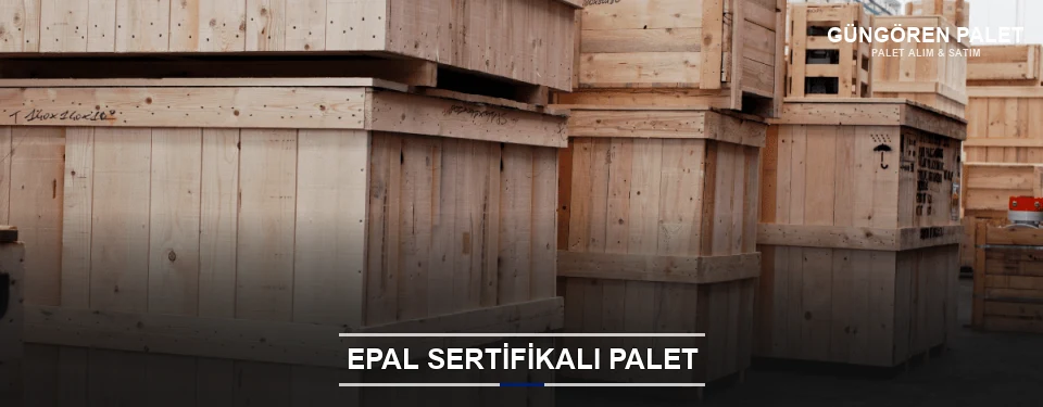 Güngören EPAL Palet Tedarikçisi Güngören EPAL Palet Tedarikçisi