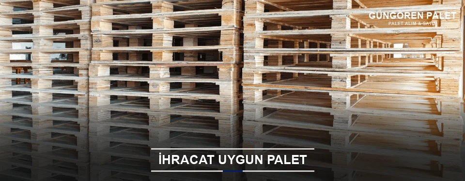 Güngören İhracat Ambalaj Paleti Güngören İhracat Ambalaj Paleti